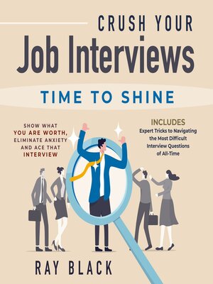 cover image of Crush Your Job Interviews